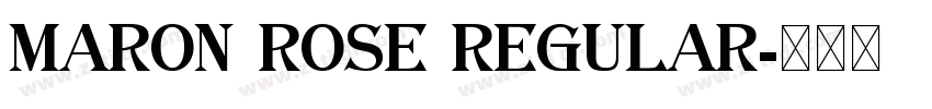 Maron Rose Regular字体转换